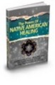 Thumbnail The Power Of Native American Healing Thumbnail The Power Of Native American Healing